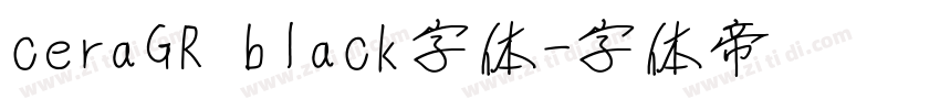 ceraGR black字体字体转换